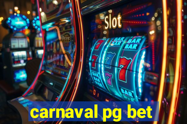 carnaval pg bet